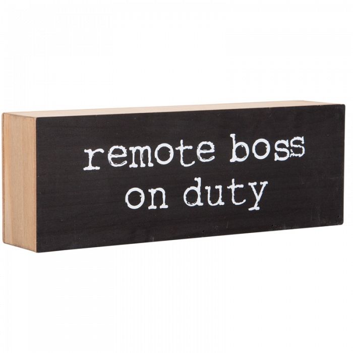 Remote Boss On Duty Wood Block Rustic Distressed Finish